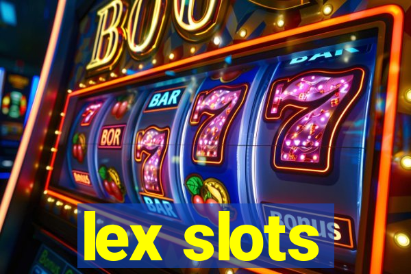 lex slots